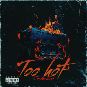 Too hot (Explicit)