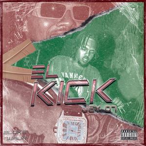 El Kick (Explicit)