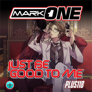 Just Be Good To Me (Radio Edit)