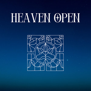 Heaven Open