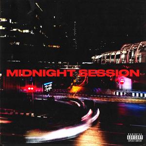 MIDNIGHT SESSION (Explicit)