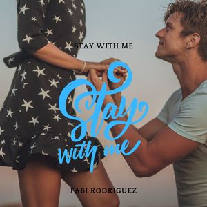 Stay with Me