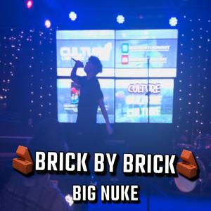 Brick by Brick (Explicit)