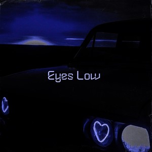 Eyes Low