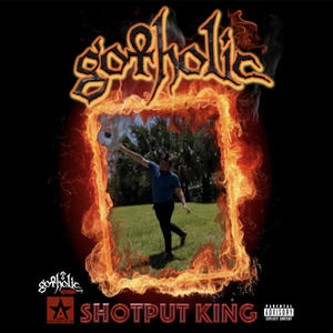 SHOTPUT KING (feat. Andrew Magalski & Anno Domini Nation) (Explicit)