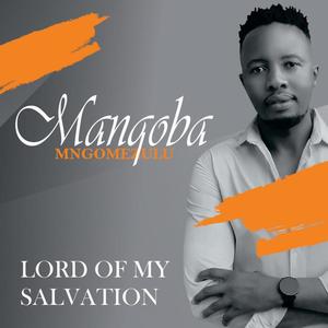 Lord of my salvation