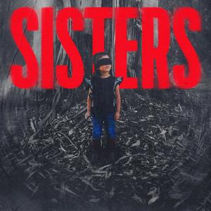 SISTERS (Explicit)