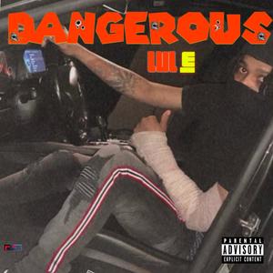 DANGEROUS(feat. PRINCE DREDA) (Explicit)