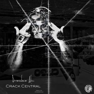 Crack Central (Explicit)