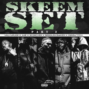 Skeem Set, Pt. 2 (Explicit)