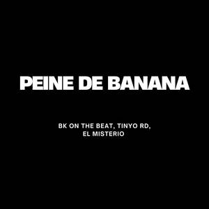 Peine de Banana (Explicit)