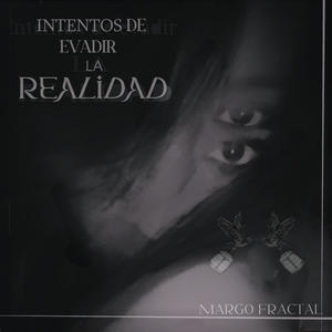 Intentos de evadir la realidad (Explicit)