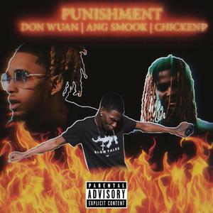 Punishment (feat. ANG Smook & Chicken P)