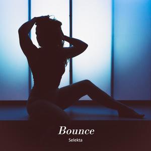 Bounce (Explicit)