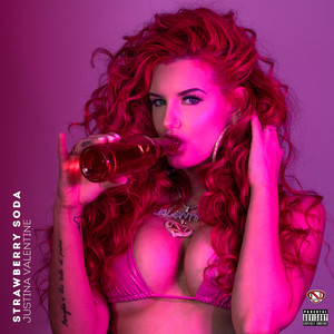 Strawberry Soda (Explicit)