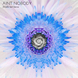 Ain't Nobody(feat. Sienna)