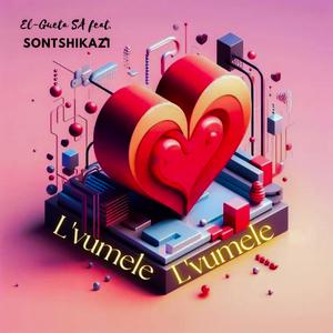 L'vumele (feat. Sontshikazi)