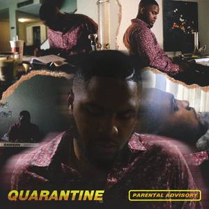 Quarantine (Explicit)