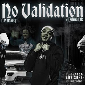 No Validation (feat. Dumar 1k) (Remix|Explicit)