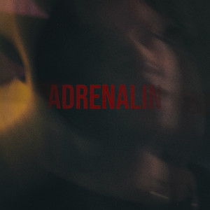 ADRENALIN (Explicit)