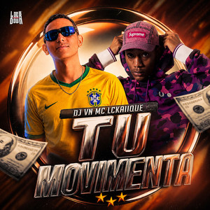 Tu Movimenta (Explicit)