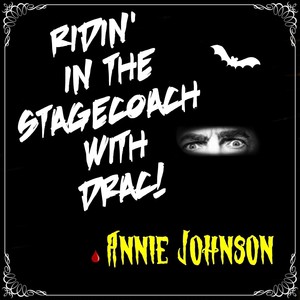 Ridin' in the Stagecoach with Drac!