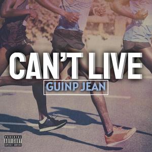 Cant Live (Live) [Explicit]