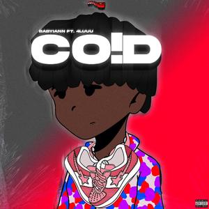 Co!D (feat. 4luuu) [Explicit]