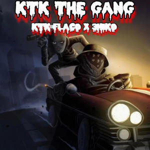 KTK THE GANG (feat. 3hiko) [Explicit]