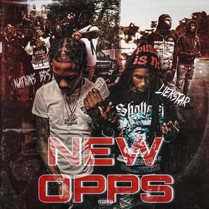 New Opps (feat. Nations Bds) (Explicit)