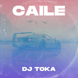 Caile (Remix)