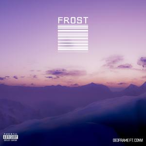 FROST (feat. Convi) (Explicit)