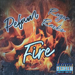 Fire (Explicit)