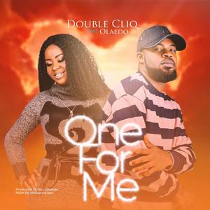 One for me (feat. Olaedo)