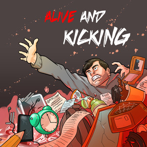 Alive and Kicking