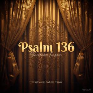 Psalm 136 (For His Mercies Endures Forever) (feat. Mayor Thompson)
