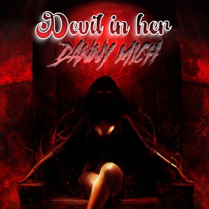 Devil in Her (feat. Kg Jay) [Explicit]