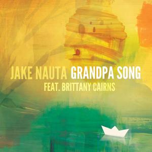 Grandpa Song (Feat.Brittany Cairns)