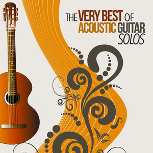 The Very Best of Acoustic Guitar Solos