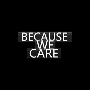 Because We Care (Short No Vox Mix)