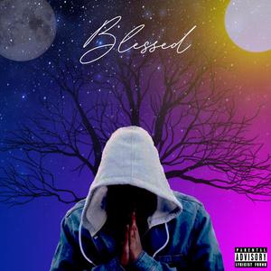 Blessed (Explicit)