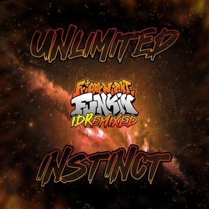 UNLIMITED INSTINCT (FNF: IDRemixed)