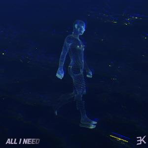 All I Need