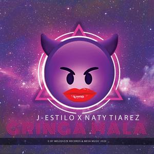 Gringa Mala (Explicit)