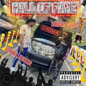 Hall of Fame (feat. Vonmilliegeeks) (Explicit)