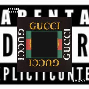 GUCCI (Explicit)