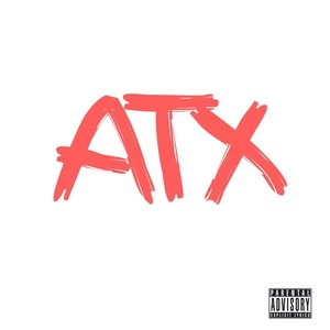 A T X (feat. Tromone Dion) [Explicit]