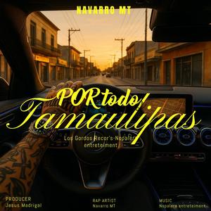 Por Todo Tamaulipas (Explicit)