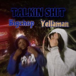 Talkin **** (Explicit)