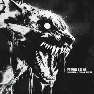 RABIES (feat. Fello-De-Se) (Explicit)